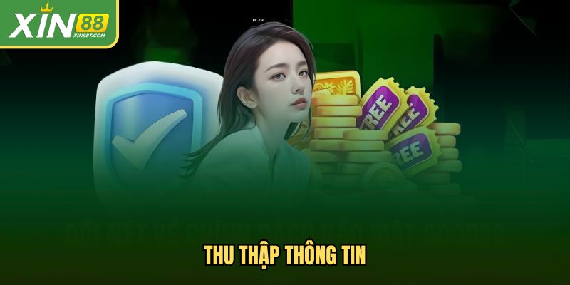 Bảo mật khi thu thập thông tin