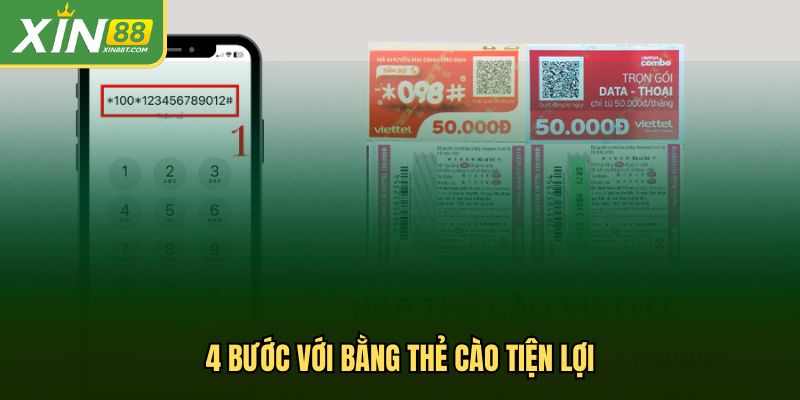 4 bước với bằng thẻ cào tiện lợi